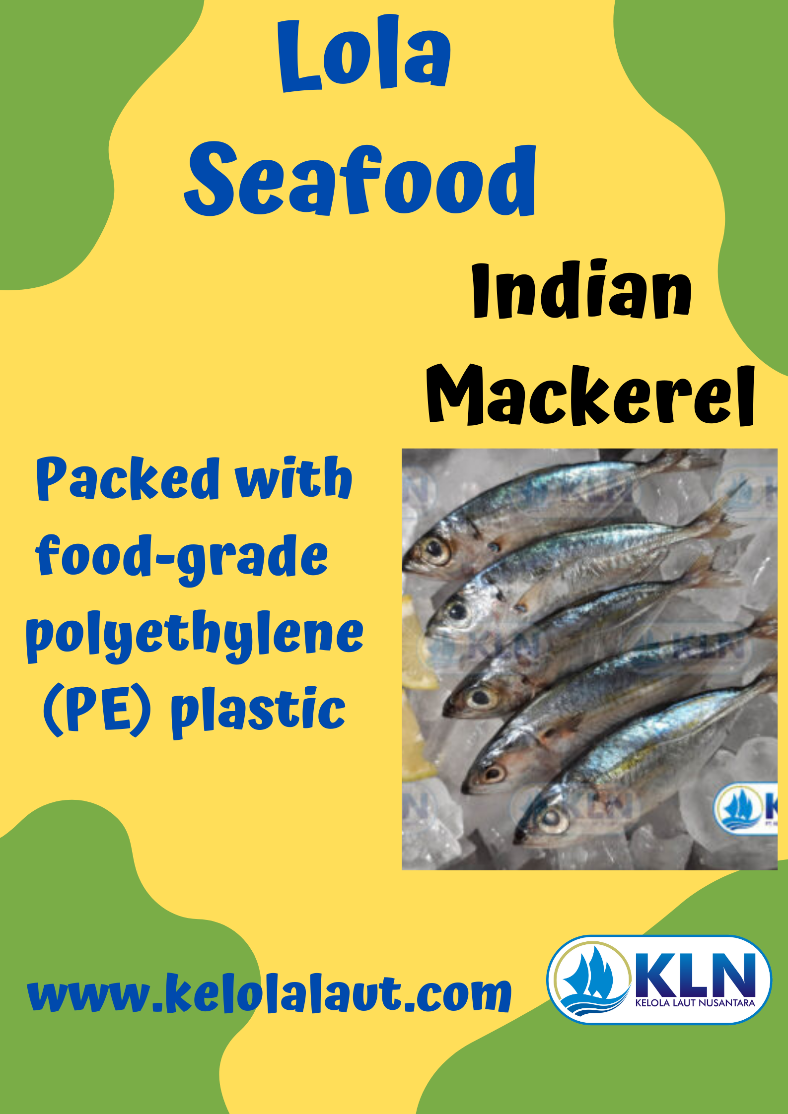 Indian Mackerel is packed with food-grade Polyethylene (PE) plastic