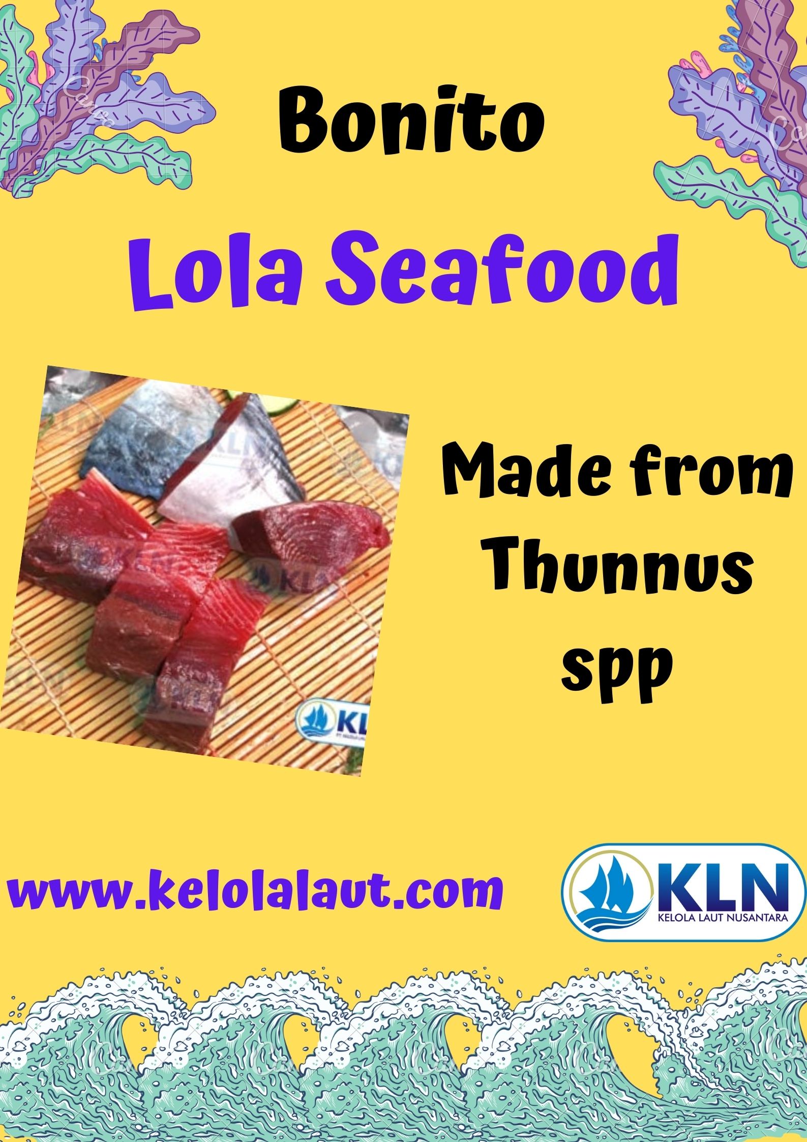 Bonito is made from raw materials of tuna with the type of species Thunnus spp